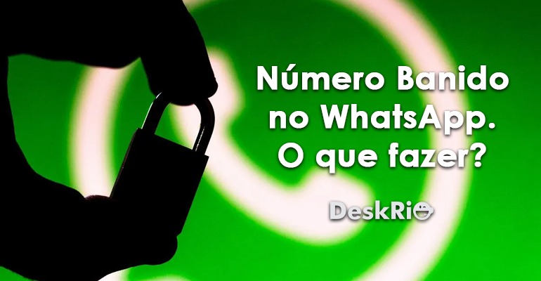 Número Banido no WhatsApp