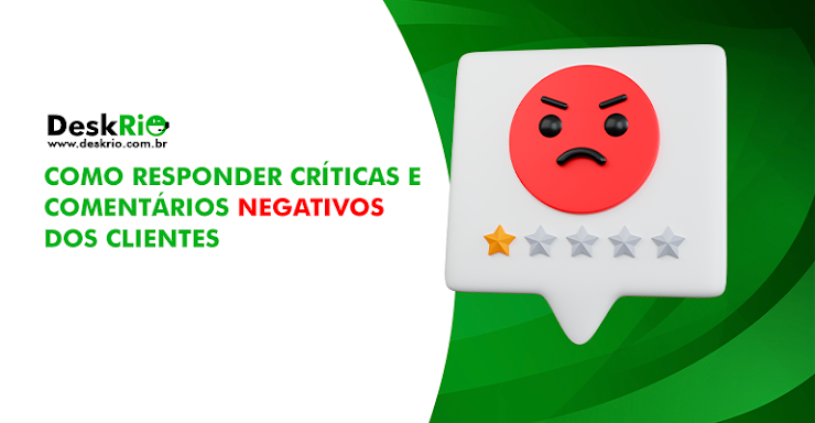 Como responder críticas e comentários negativos dos clientes