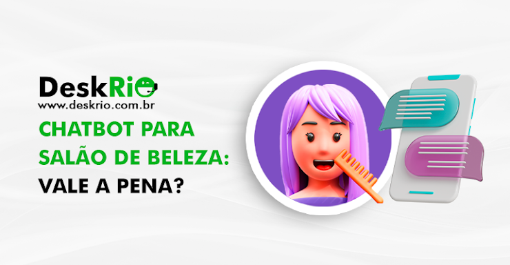 ChatBot para salão de beleza: vale a pena?