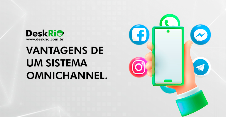 Vantagens de um sistema omnichannel